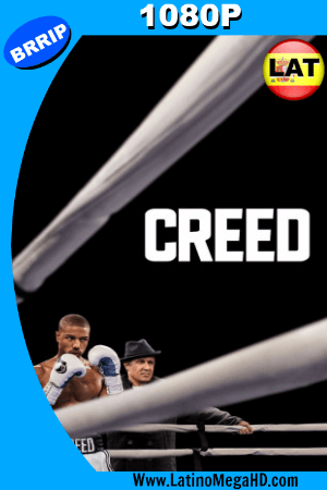 Creed: Corazón de Campeón (2015) Latino HD 1080P ()